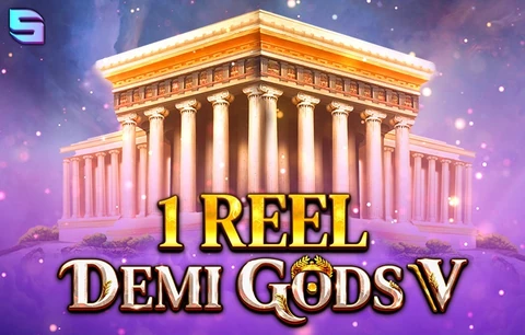 1 Reel - Demi Gods V